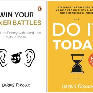 Win Your Inner Battles+Do It Today: Overcome procrastination, improve productivity and achieve more meaningful things