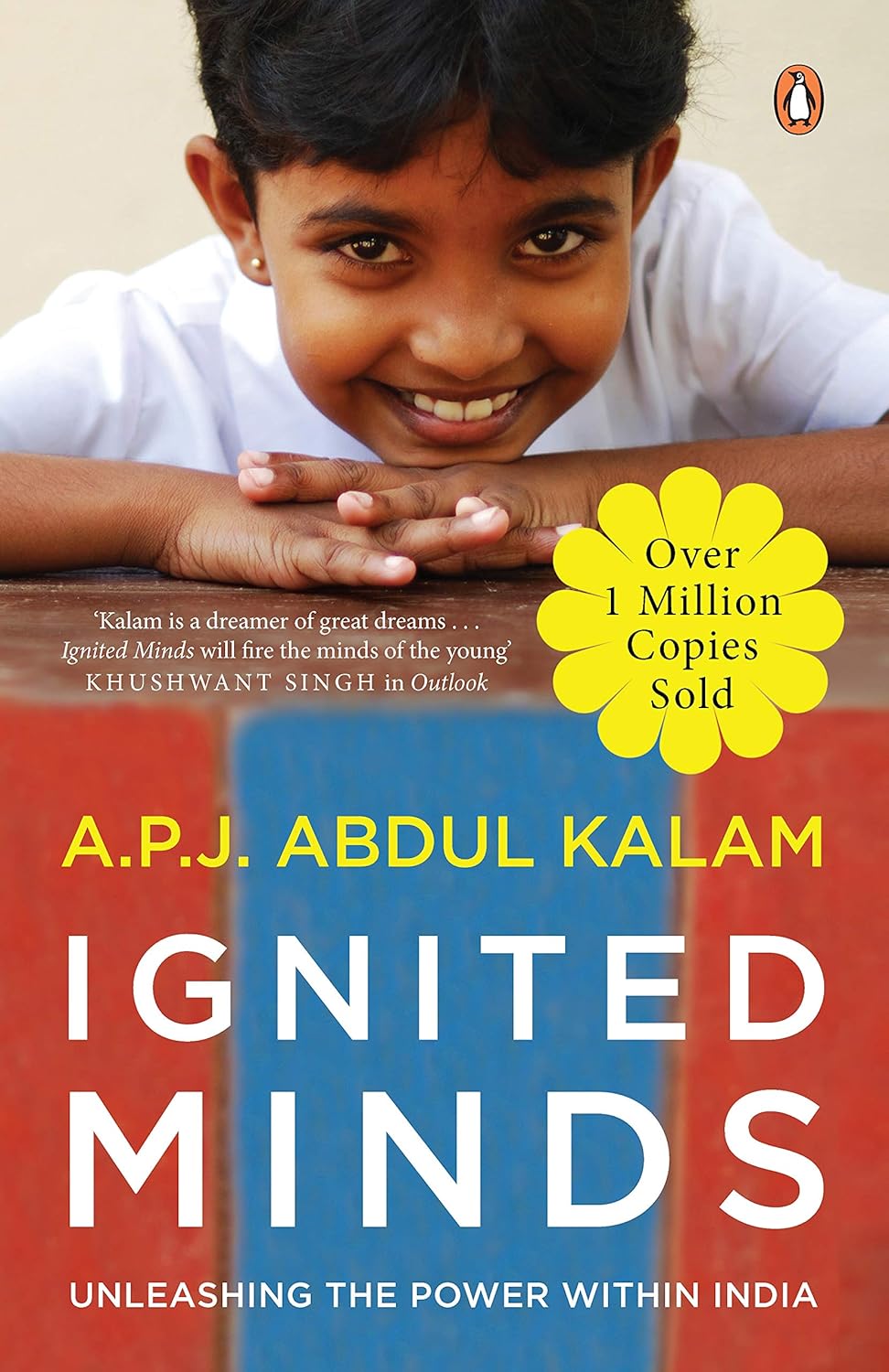Ignited Minds: Unleashing the power within India – OVER 1 MILLION COPIES SOLD – An inspiring & visionary book for today’s youth by Dr. A.P.J. Abdul Kalam | English Non-fiction, Penguin Books