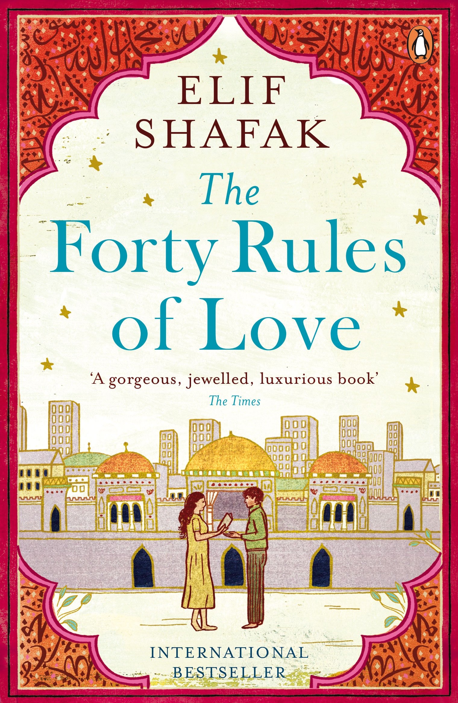 The Forty Rules  Of Love By Elif Shafak